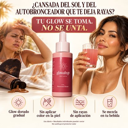 GlowDrop® — Luce Bronceada Sin Coger Sol y Sin Mancharte — Betacaroteno + Luteína + L-Tirosina ✨